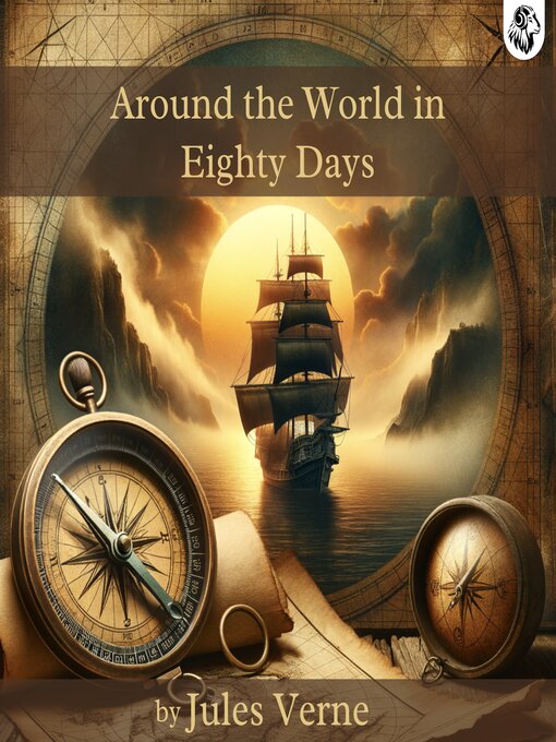 Title details for Around the World in Eighty Days by Jules Verne - Available